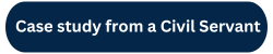 Case study from Civil Servant button